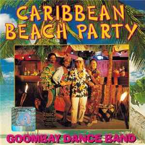 Goombay Dance Band - Caribbean Beach Party FLAC