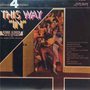 Ronnie Aldrich And His Two Pianos With The London Festival Orchestra - This Way 'In' FLAC