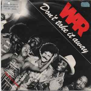 War - Don't Take It Away FLAC
