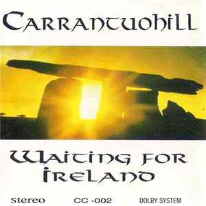 Carrantuohill - Waiting For Ireland FLAC