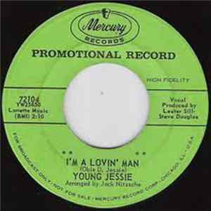 Young Jessie - I'm A Lovin' Man / Too Fine For Cryin' FLAC