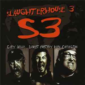 Slaughterhouse 3 - S3 FLAC