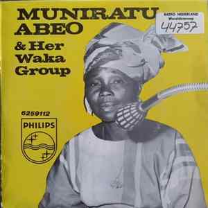 Muniratu Abeo & Her Waka Group - Iba Agba FLAC