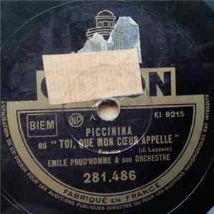 Emile Prud'Homme & Son Orchestre - Piccinina Ou "Toi, Que Mon Coeur Appelle" / Suzy, Donne-Moi Ton Baiser FLAC