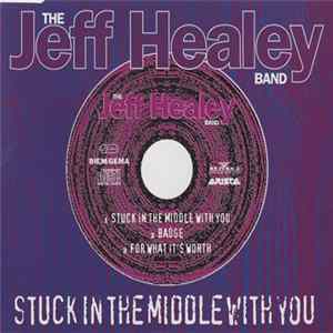The Jeff Healey Band - Stuck In The Middle With You FLAC
