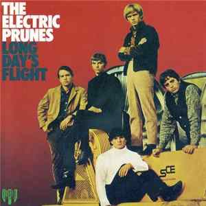 The Electric Prunes - Long Day's Flight FLAC