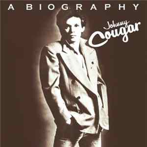 Johnny Cougar - A Biography FLAC