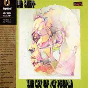 Archie Shepp - The Cry Of My People FLAC