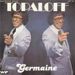 Topaloff - Germaine FLAC