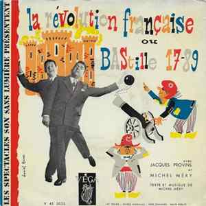 Jacques Provins Et Michel Méry - La Révolution Française Ou Bastille 17-89 FLAC