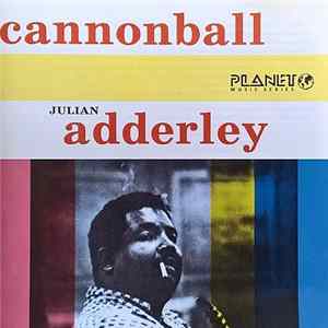 Cannonball Adderley - Cannonball Julian Adderley FLAC