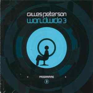 Gilles Peterson - Worldwide Programme 3 FLAC