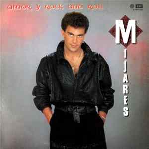 Mijares - Amor Y Rock And Roll FLAC
