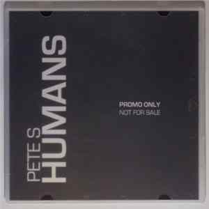 Pete S - Humans FLAC