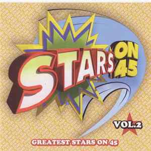 Stars On 45 - Greatest Stars On 45 Vol. 2 FLAC