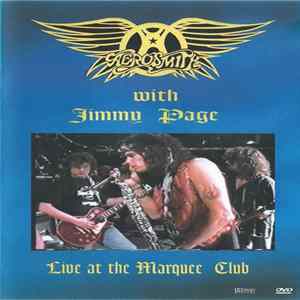 Aerosmith ,With Jimmy Page - Live at the Marquee Club FLAC