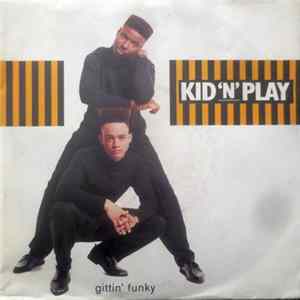 Kid 'N' Play - Gittin' Funky FLAC