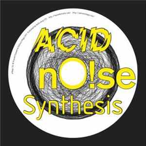 Russell Haswell - Acid No!se Synthesis FLAC