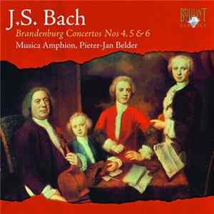 Johann Sebastian Bach - Brandenburg Concerto 4, 5 & 6 FLAC