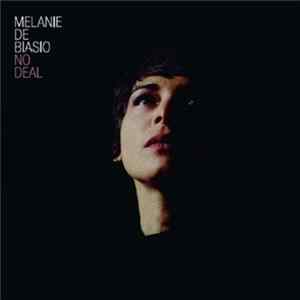 Melanie De Biasio - No Deal FLAC