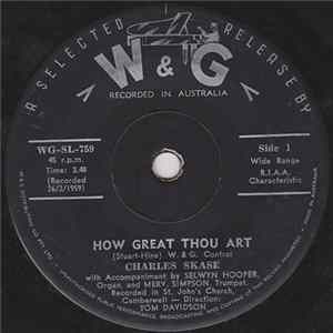 Charles Skase - How Great Thou Art FLAC