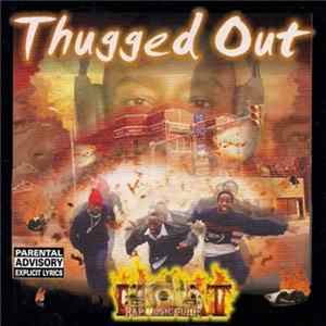 Thugged Out - Heat FLAC