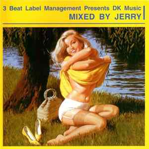 Jerry - 3 Beat Label Management Presents DK Music - I FLAC