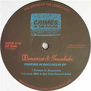 Betonkust & Innershades - Forever In Boccaccio EP FLAC