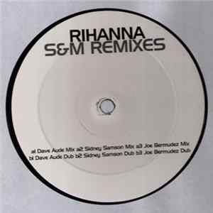 Rihanna - S&M Remixes FLAC