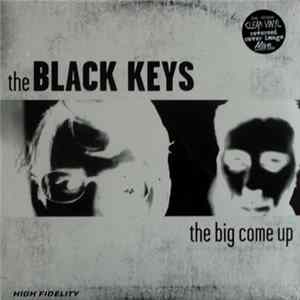 The Black Keys - The Big Come Up FLAC
