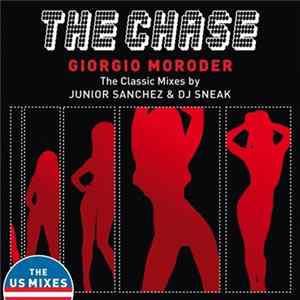 Giorgio Moroder - The Chase (The Classic US Mixes) FLAC