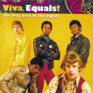 The Equals - Viva Equals! The Very Best Of The Equals FLAC
