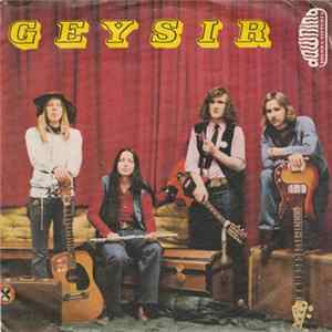 Geysir - Refusing / Out In The Country FLAC