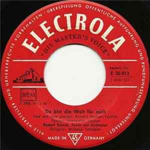 Rudolf Schock - Du Bist Die Welt Für Mich FLAC