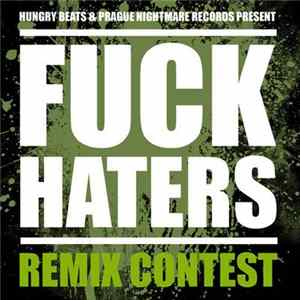 Hungry Beats - Fuck Haters! (Remix by Furere Lycanthrope) FLAC