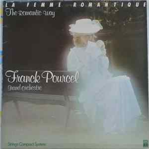 Franck Pourcel "Grand Orchestre" - La Femme Romantique - The Romantic Way FLAC