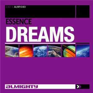 Essence - Dreams FLAC