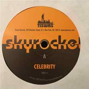 Skyrocket - Celebrity FLAC