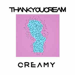 Thank You Cream - Creamy FLAC
