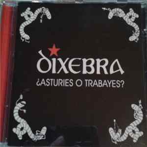 Dixebra - ¿Asturies O Trabayes? FLAC