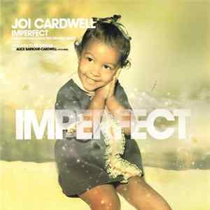 Joi Cardwell - Imperfect FLAC