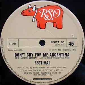 Festival - Don't Cry For Me Argentina FLAC