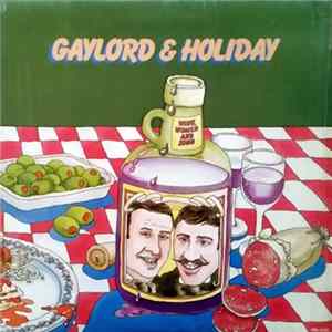 Gaylord & Holiday - Wine, Women And Song FLAC