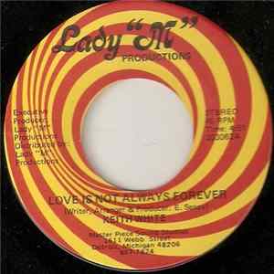 Keith White - Love Is Not Always Forever FLAC
