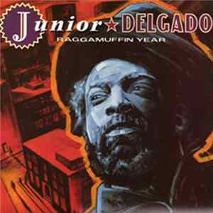 Junior Delgado - RaggaMuffin Year FLAC