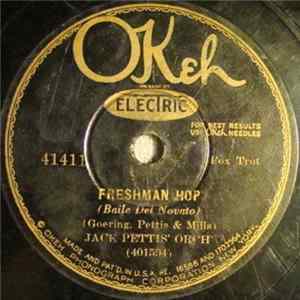 Jack Pettis' Orch. - Freshman Hop / Sweetest Melody FLAC