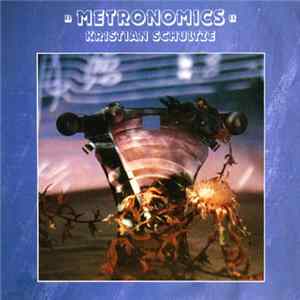 Kristian Schultze - Metronomics FLAC