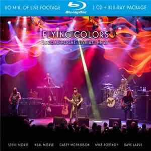 Flying Colors - Second Flight: Live At The Z7 FLAC