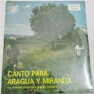 Aristides Villamizar , El Joven Calzadilla - Canto Para Aragua Y Miranda FLAC