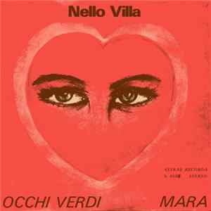 Nello Villa - Occhi Verdi / Mara FLAC